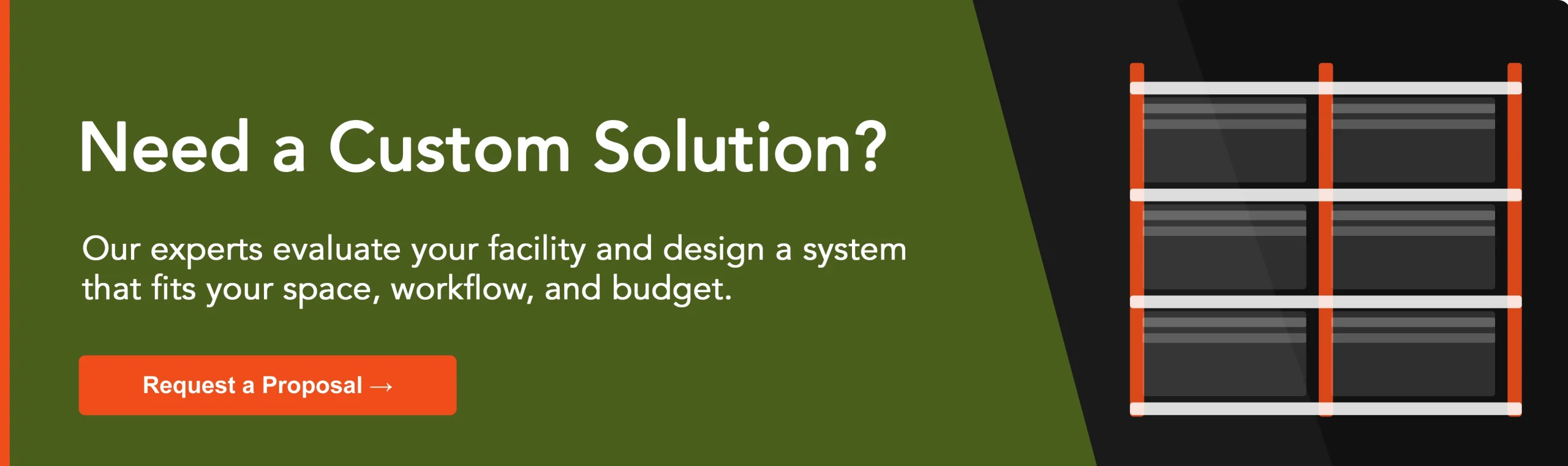 Request a Custom Storage Solution